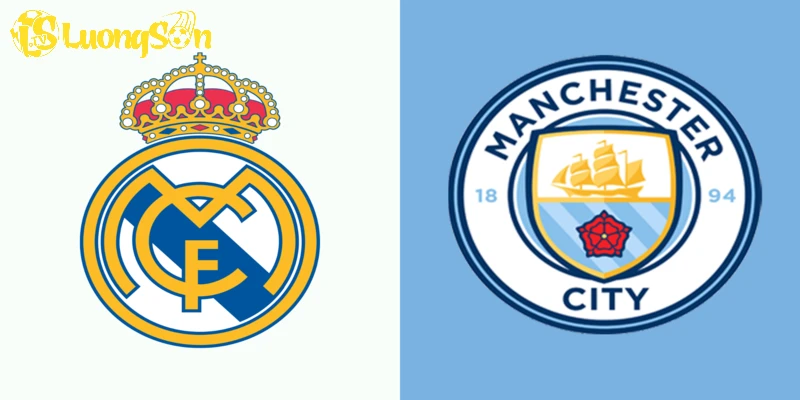 Real Vs Man City 20/02 - LuongSon TV Dự Đoán Kết Quả Bất Ngờ 2 Đội hình ra sân dự kiến của Real vs Man City ngày 20/02